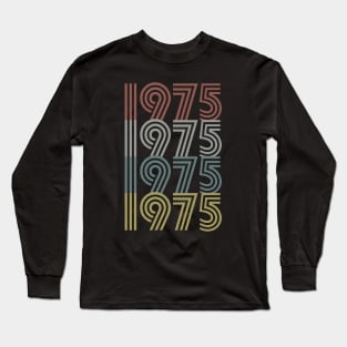 1975 Birth Year Retro Style Long Sleeve T-Shirt